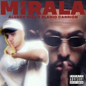 Mírala - Alvaro Díaz & Eladio Carrión