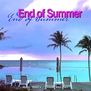 End of Summer - MADz's (JPN)