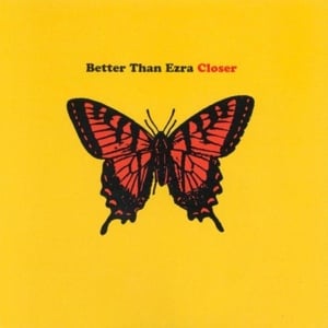 Briefly - Better Than Ezra