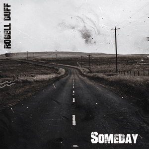 Someday - Rodell Duff