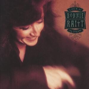 Tangled and Dark - Bonnie Raitt