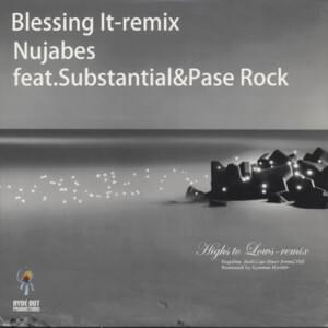 Blessing It Remix (Street Version) - Nujabes (Ft. Pase Rock & Substantial)