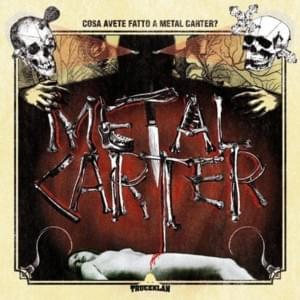 Ammazzami - Metal Carter (Ft. Gel & Noyz Narcos)