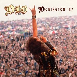 Rock and Roll Children (Live at Donington ’87) - Dio