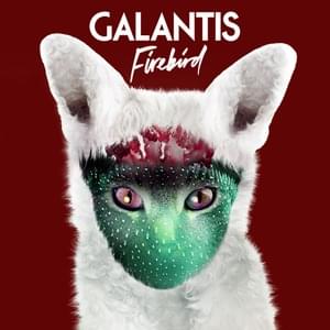 Firebird - Galantis