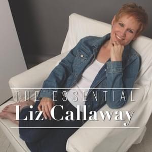 What More Do I Need? (From ”Saturday Night”) - Liz Callaway