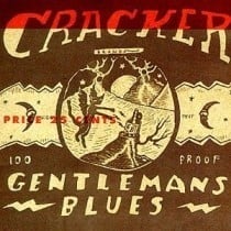 Gentleman’s Blues - Cracker