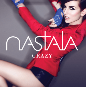 Crazy (Radio Edit) - Nastala