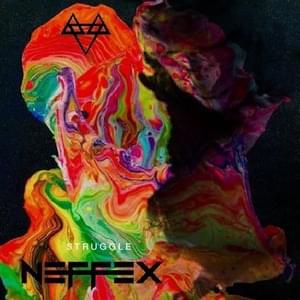 Struggle - NEFFEX