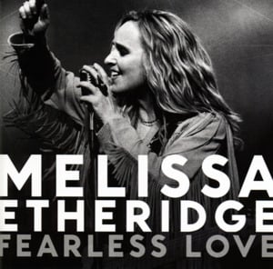 Only Love - Melissa Etheridge