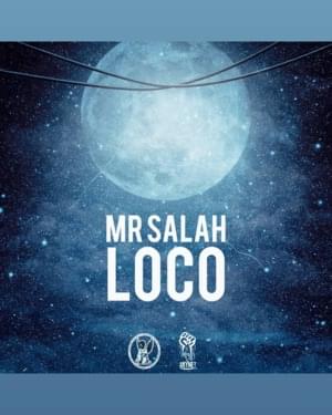 Loco - Mr.Salah