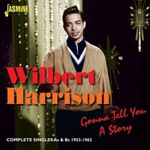 Don’t Drop It - Wilbert Harrison