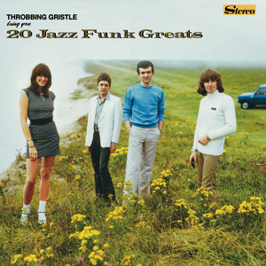 Persuasion - Throbbing Gristle