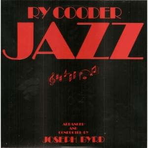 Big Bad Bill Is Sweet William Now - Ry Cooder