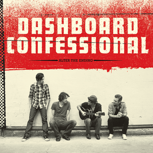 Everybody Learns from Disaster - Dashboard Confessional