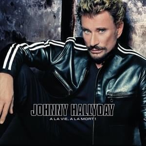 Au bord des routes - Johnny Hallyday