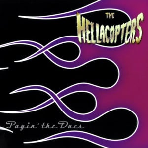 Riot on the Rocks - The Hellacopters