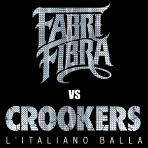 L’italiano balla - Fabri Fibra (Ft. Crookers)