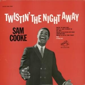 Movin’ and a Groovin’ - Sam Cooke