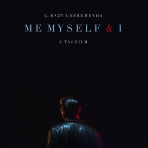 Me, Myself & I - MV - Screen Lyrxo (Ft. G-Eazy)