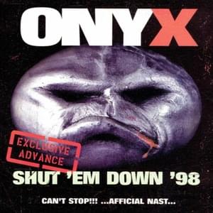 Ghetto Starz (Demo) - Onyx (Ft. Lost Boyz & X1)