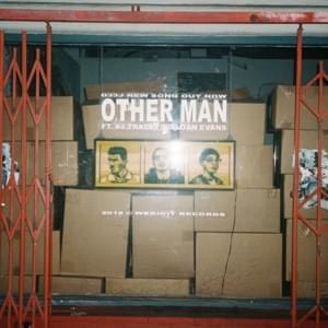 Other Man Ft. AJ Tracey & Sloan Evans - D33J (Ft. AJ Tracey & Sloan Evans)