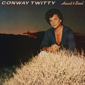 For My Woman’s Love - Conway Twitty