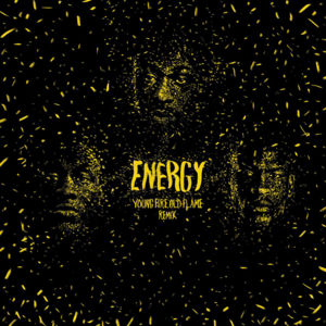 Energy (Young Fire, Old Flame Remix) - Avelino (Ft. Wretch 32)