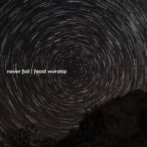 I Know - Feast Worship