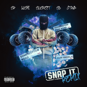 Snap It (Remix) - SR (Ft. GTrap (Siraq), Loski, SD (Harlem Spartans) & Sus)