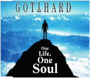 One Life, One Soul - Gotthard