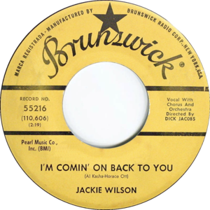 I’m Comin’ On Back To You - Jackie Wilson