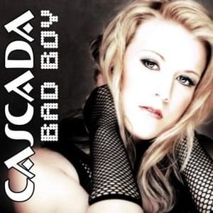 Cascada - Bad Boy (한국어 번역) - Lyrxo Korean Translations (한국어 번역)