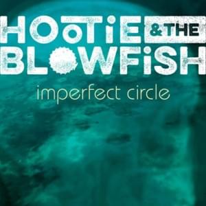 Miss California - Hootie & the Blowfish