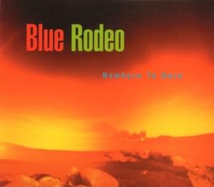 Girl in Green - Blue Rodeo