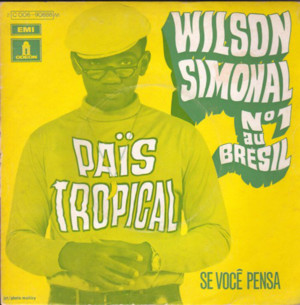 País Tropical - Wilson Simonal