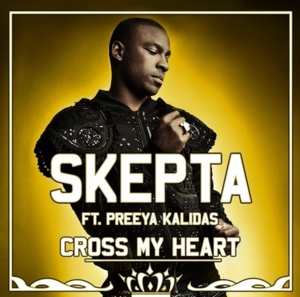 Cross My Heart - Skepta (Ft. Preeya Kalidas)