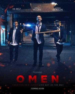 Omen - Emilio Rojas (Ft. Hi-Rez & Jarren Benton)