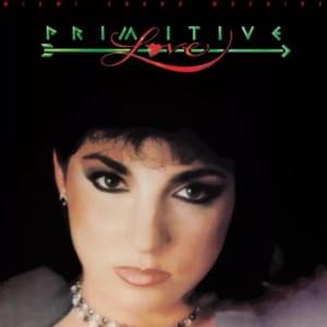 Primitive Love - Miami Sound Machine (Ft. Gloria Estefan)