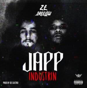 Japp Industrin - Z.E (Ft. Dree Low)