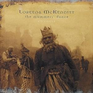 The Mummers’ Dance - Loreena McKennitt