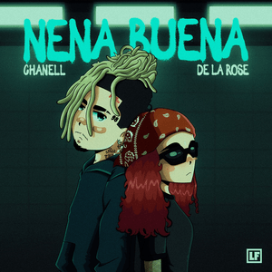 Nena Buena - Chanell & De La Rose