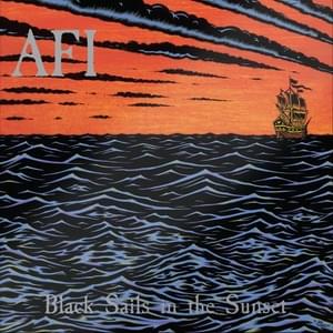 The Last Kiss - AFI