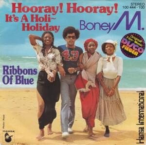 Hooray! Hooray! It’s a Holi-Holiday - Boney M.