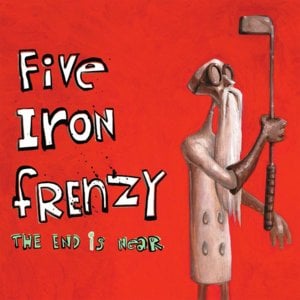 Anchors Away - Five Iron Frenzy