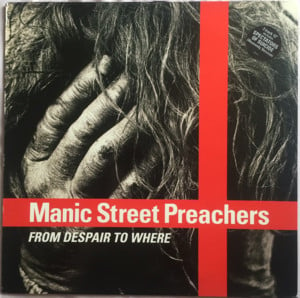 From Despair to Where - Manic Street Preachers