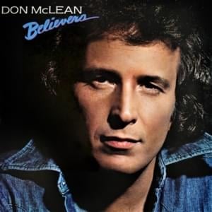 Believers - Don McLean