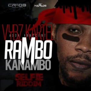 Rambo Kanambo - Vybz Kartel