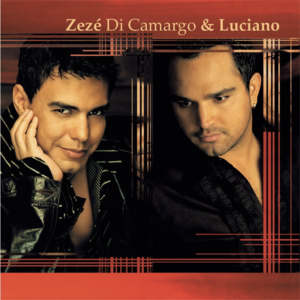 Imprevisível - Zezé Di Camargo & Luciano