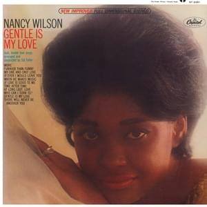 There Will Never Be Another You - Nancy Wilson